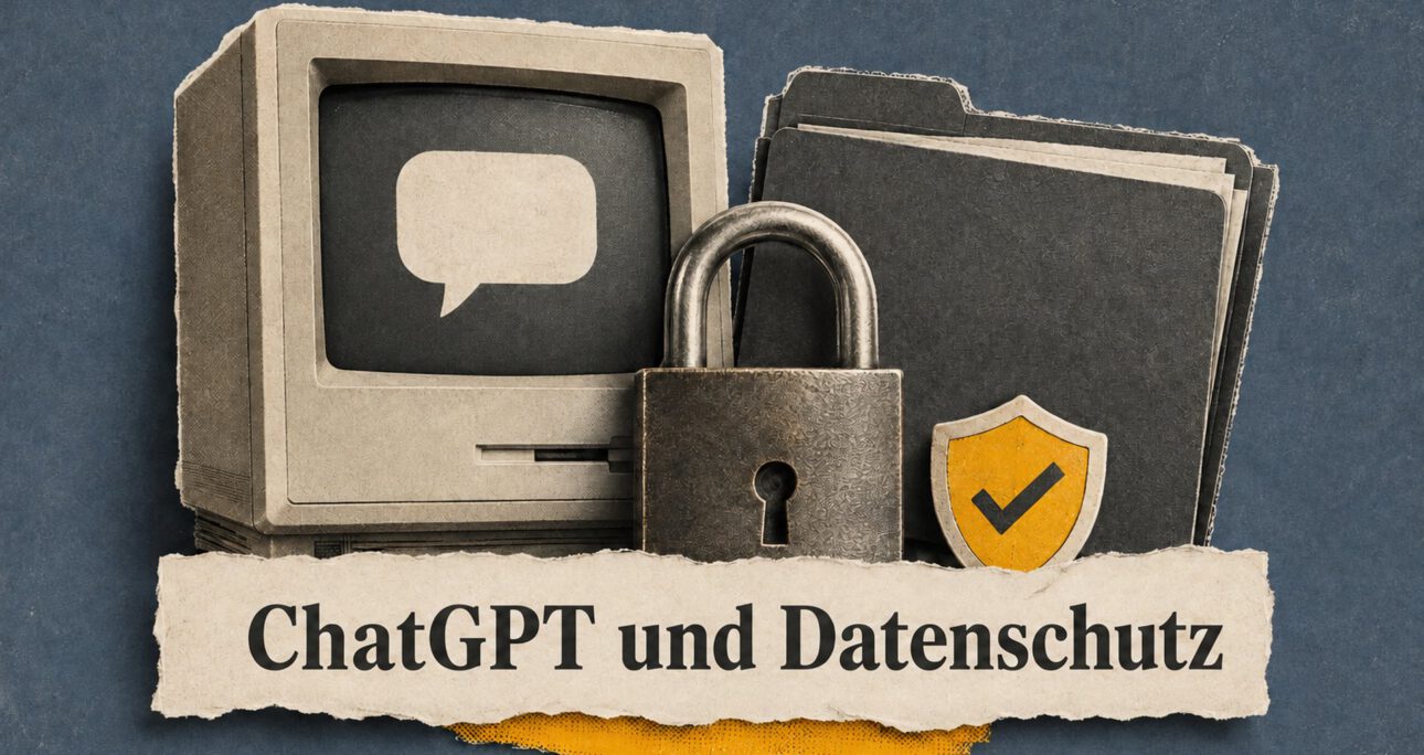 ChatGPT im Betrieb nutzen, ohne Ärger mit dem Datenschutz